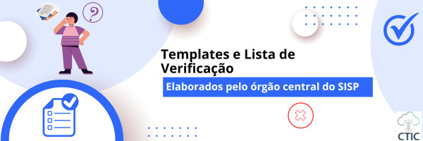 Templates e Lista de Verificação - SISP